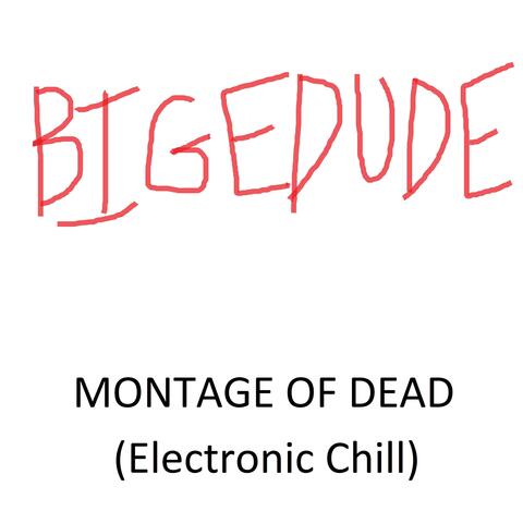 Montage of Dead