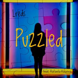 Puzzled (feat. Rafaela Koseva)