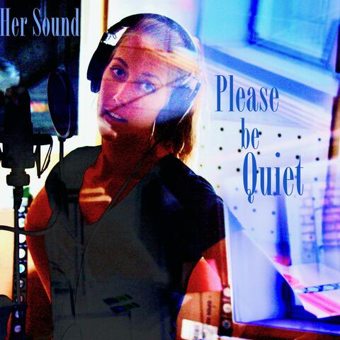 Please Be Quiet