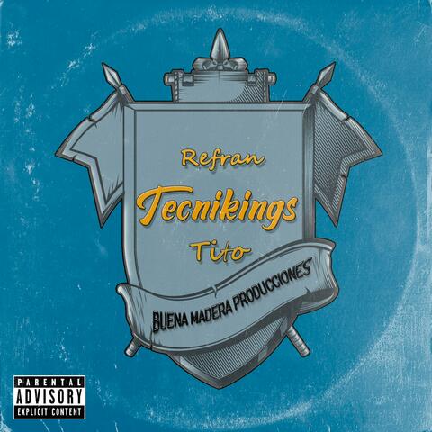 Tecnikings (feat. Tito)