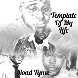 Template of My Life