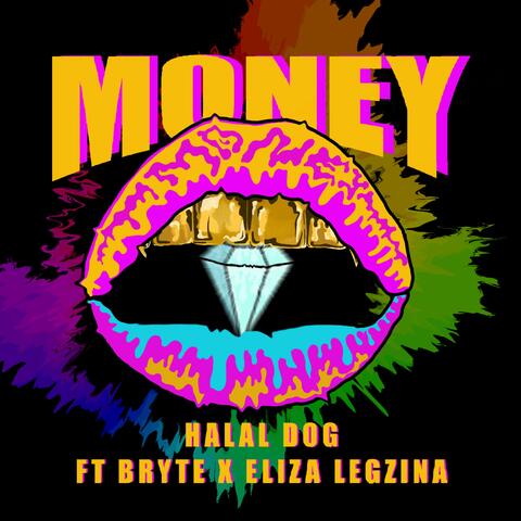 Money (feat. Bryte & Eliza Legzdina)