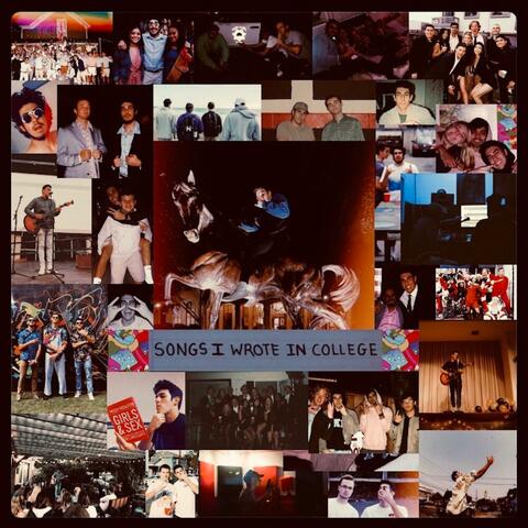 Songs I Wrote In College