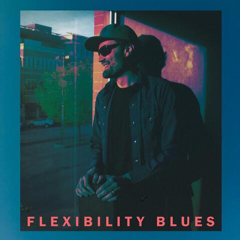 Flexibility Blues