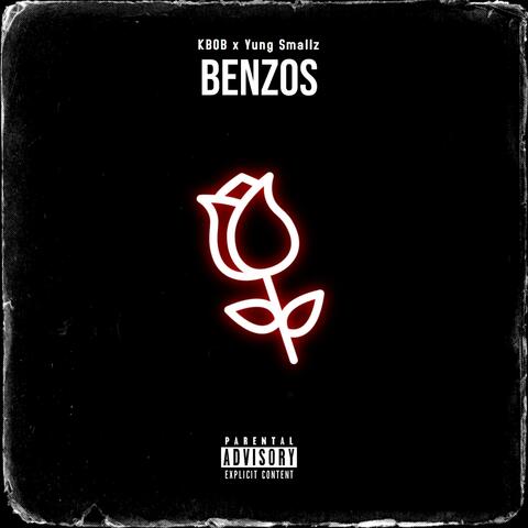 Benzos (feat. Yung Smallz)