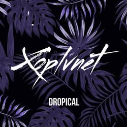 Dropical