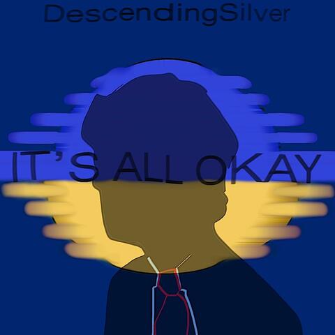 It's All Okay
