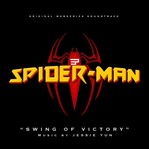 Swing of Victory ("Spider-Man : Web of Crime" Original Webseries Soundtrack)