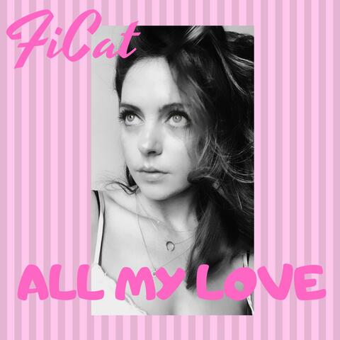 All My Love