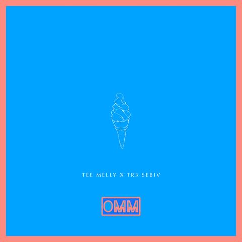 O.M.M. (feat. Tr3 $ebiv)