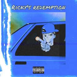 Ricky's Redemption