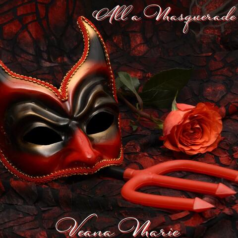 All a Masquerade