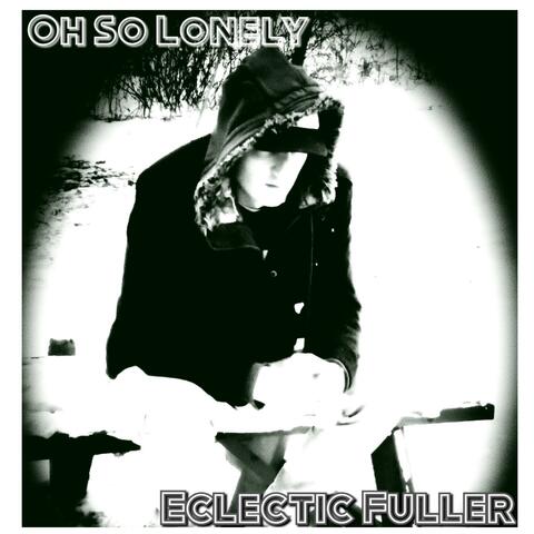Oh So Lonely