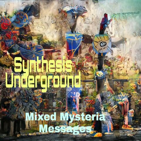 Mixed Mysteria Messages