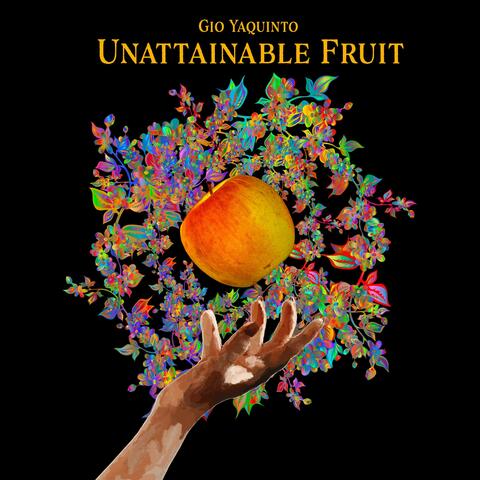 Unattainable Fruit