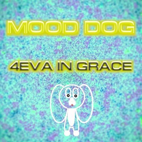 4eva in Grace