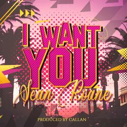 I Want You