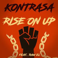 Rise on Up (feat. Raw El)