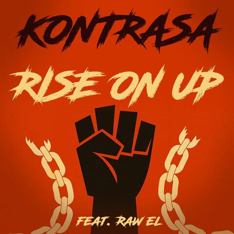 Rise on Up (feat. Raw El)