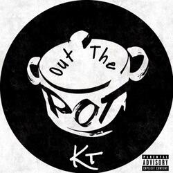 Out the Pot