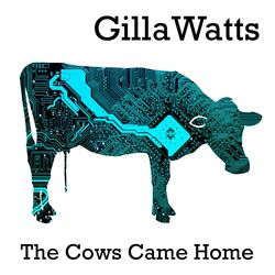 The Cows Came Home