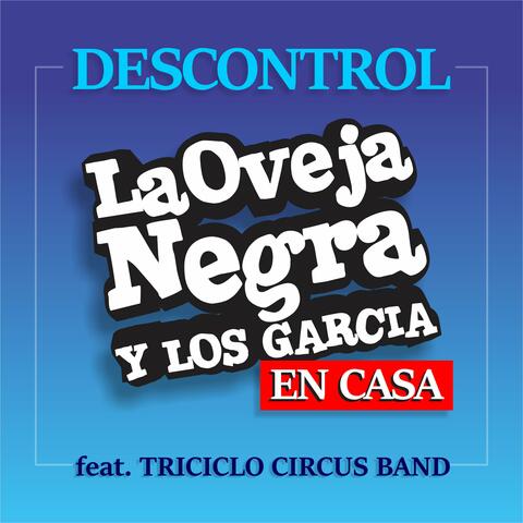Descontrol (feat. Triciclo Circus Band)