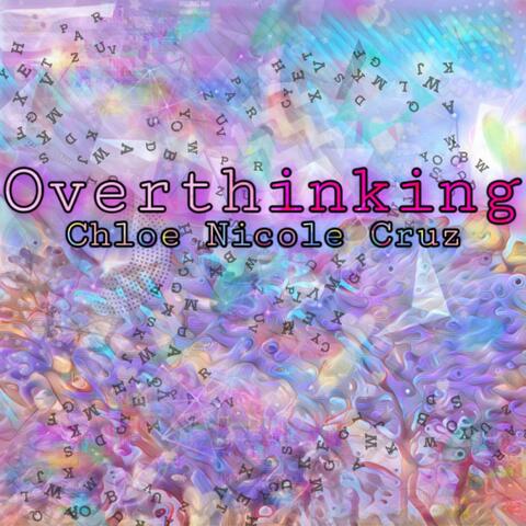 Overthinking