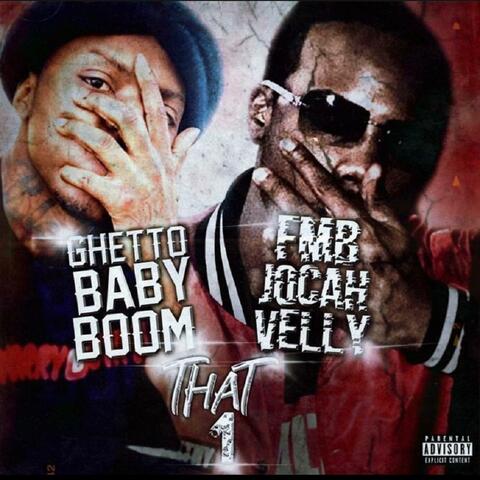 That 1 (feat. GhettoBaby Boom)
