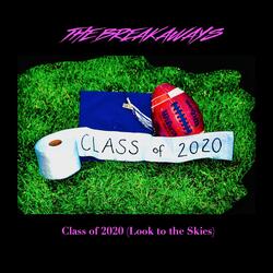 Class of 2020 (Look to the Skies)