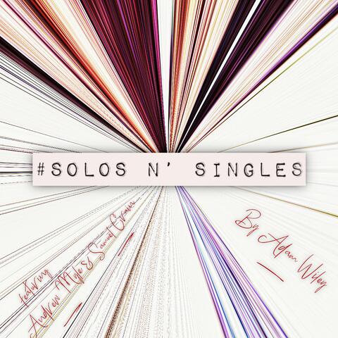 Solos N' Singles