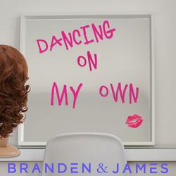 Dancing on My Own