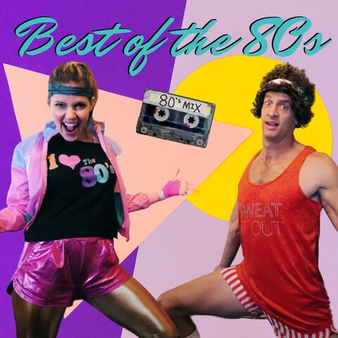 Best of the 80s