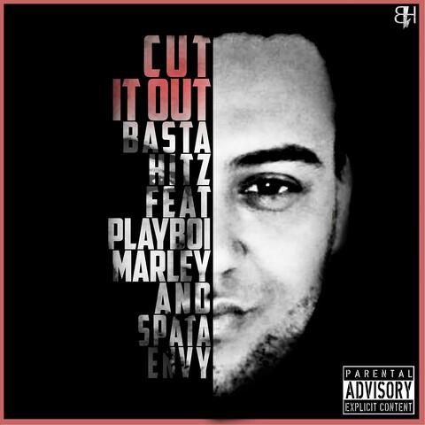 Cut It Out (feat. Playboi Marley & Spata Envy)