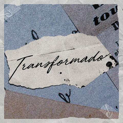 Transformado