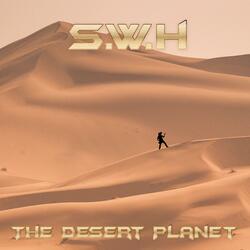 The Desert Planet
