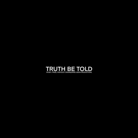 Truth Be Told