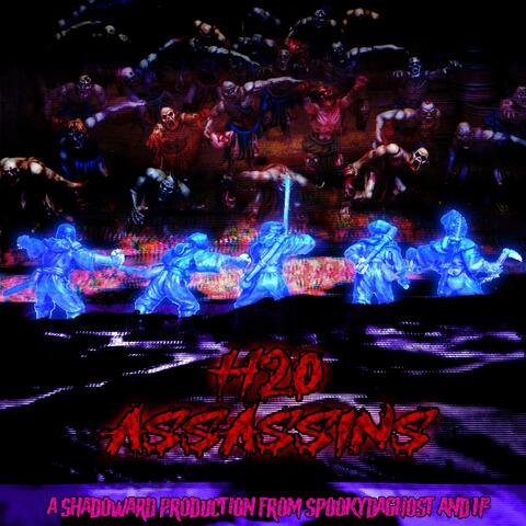 H20 Assassins (feat. H2)