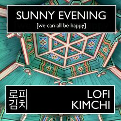 Sunny Evening (We Can All Be Happy)