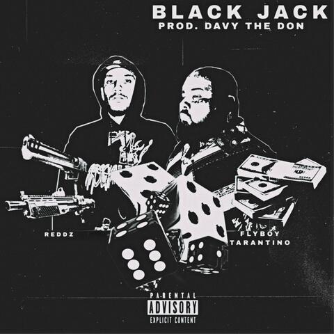 Blackjack (feat. Flyboy Tarantino)