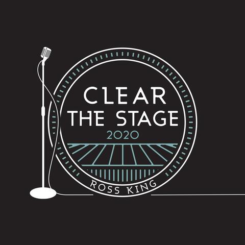 Clear the Stage 2020