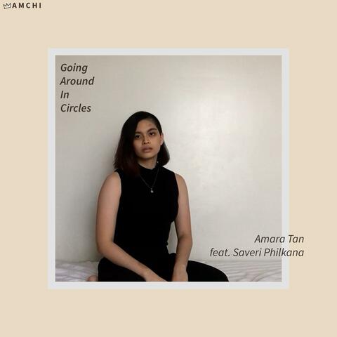 Going Around in Circles (feat. Saveri Philkana)