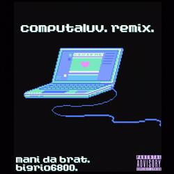 ComputaLuv (feat. BigRio6800)