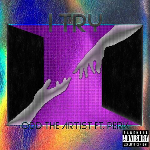 I Try (feat. Perk)