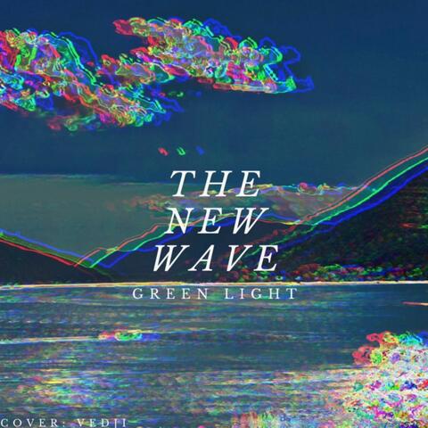 The New Wave