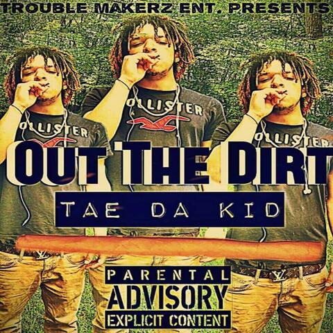 Out the Dirt