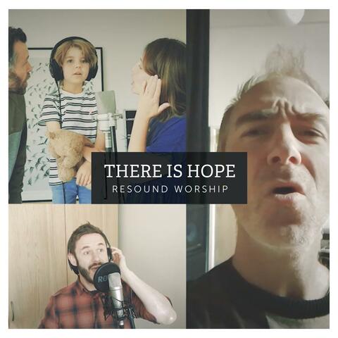 There Is Hope