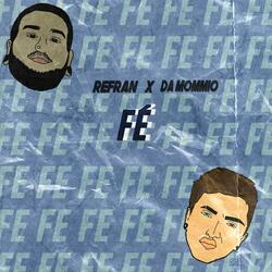 Fe (feat. Da Mommio)