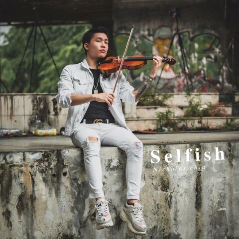 Selfish (Violin Instrumental)