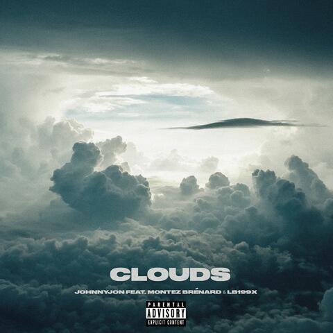 Clouds (feat. Montez Brénard & LB199X)