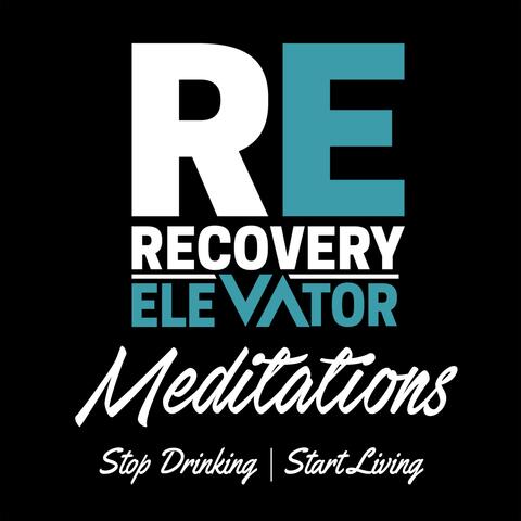 Recovery Elevator Meditatons